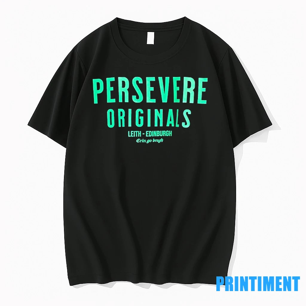 Persevere Leith Edinburgh Erin Go Bragh Tshirts Sweater
