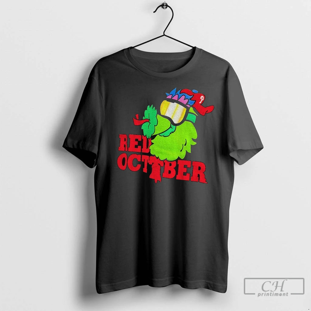 Phillie Phanatic Philadelphia Phillies Mlb Baseball Red October 2025 T Shirts