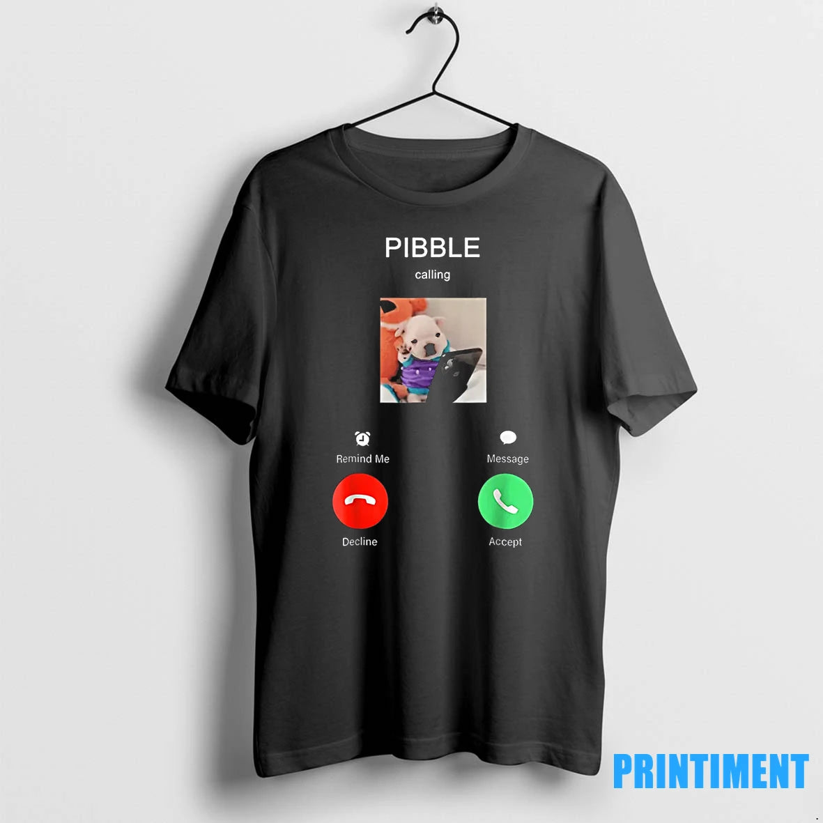 Pibble Is Calling Funny Meme For Meme Fans Dog Lovers Tshirts Sweater