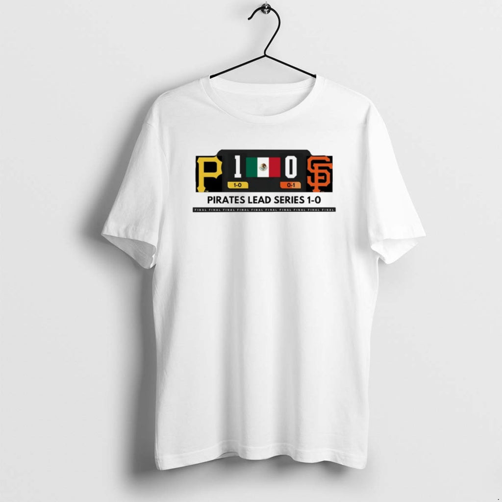 Pirates Lead Series Pirates 1 0 Sf Giants Final T Shirts