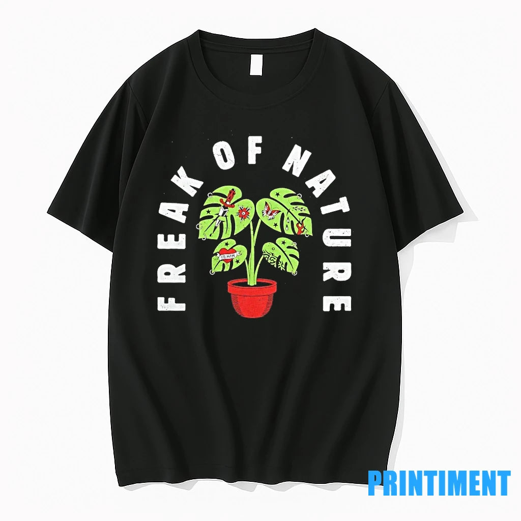 Plant Freak Of Nature Hurt Ur Mom Tshirts Sweater
