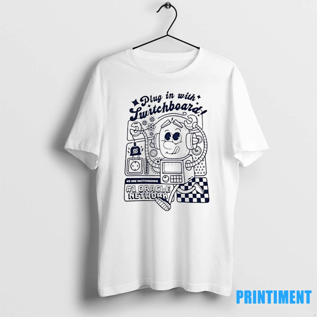 Plug In With Switchboard We Are Switchboard Oracle Network Tshirts Sweater