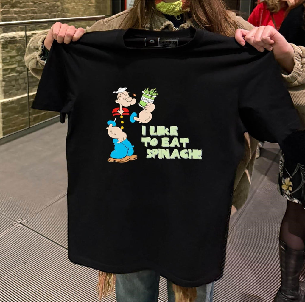 Popeye I Like To Eat Spinach shirt