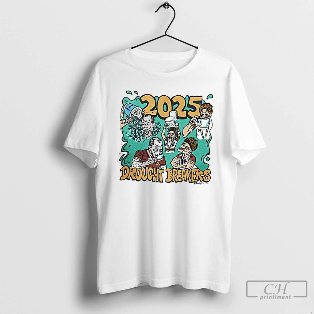Premium 2025 Drought Breakers T Shirts