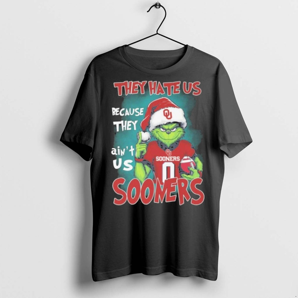 Premium 2025 Santa Grinch They Hate Us Because They Aint Us Sooners T Shirts