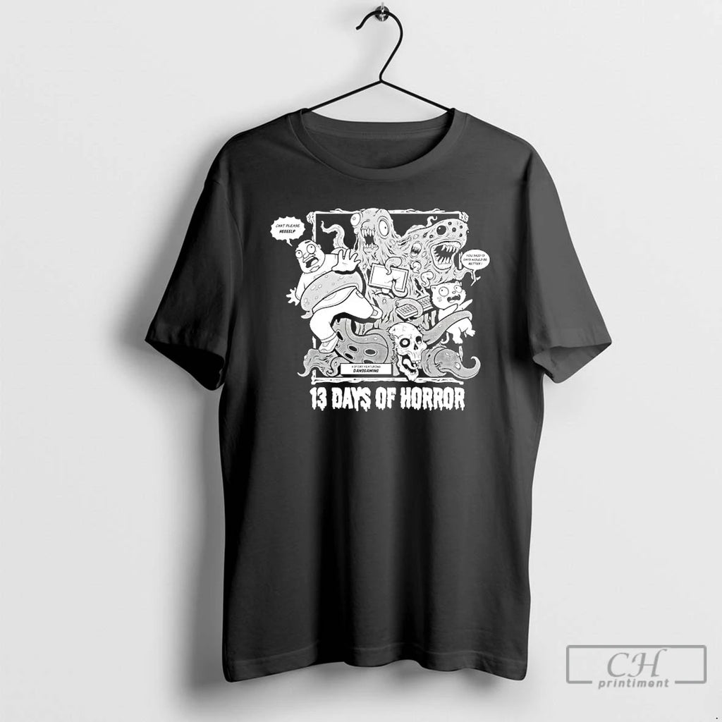 Premium A Story Featuring Dansgaming 13 Days Of Horror Chat Please Heeeelp T Shirts