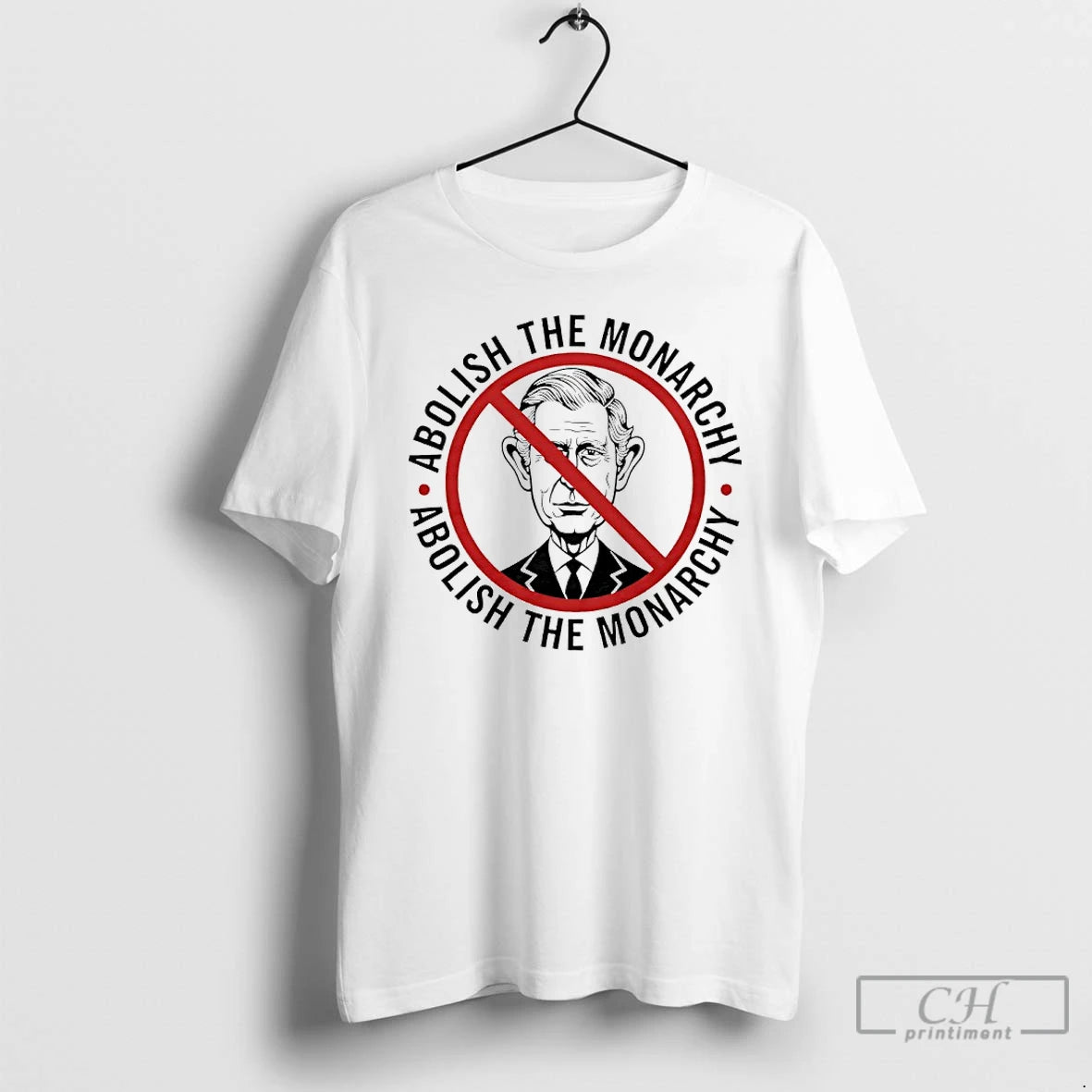 Premium Abolish The Monarchy Not My King Charles Iii