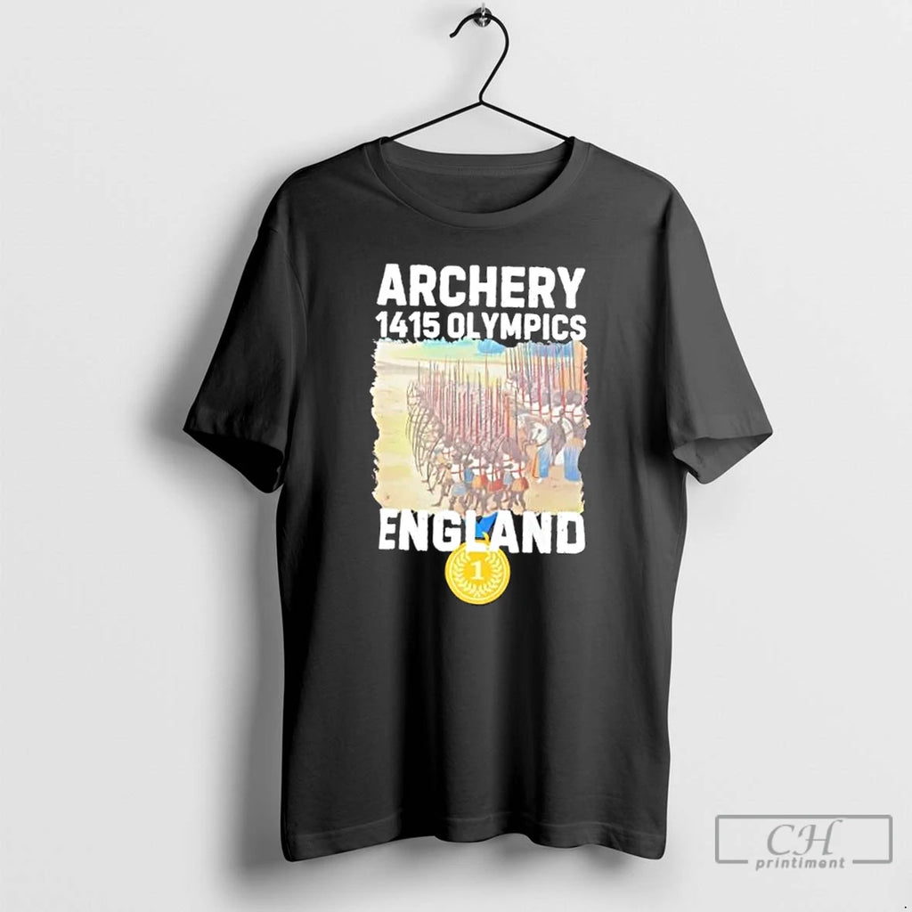 Premium Agincourt 1415 Olympics England Takes Gold In Archery T Shirts