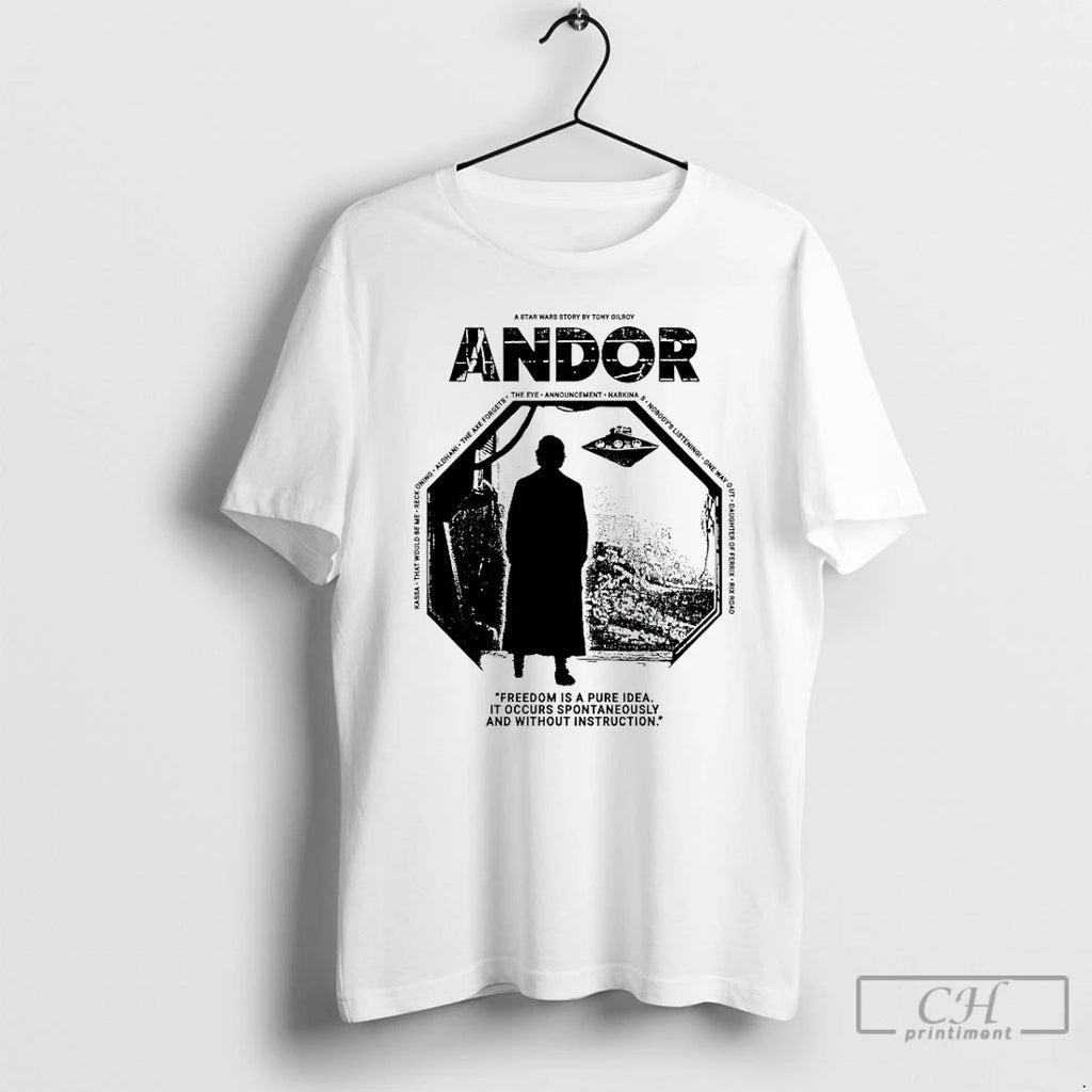 Premium Andor Freedom Is A Pure Idea T Shirts