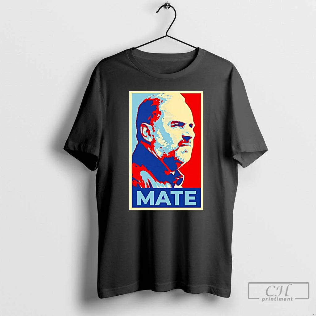 Premium Ange Postecoglou Hope Mate T Shirts