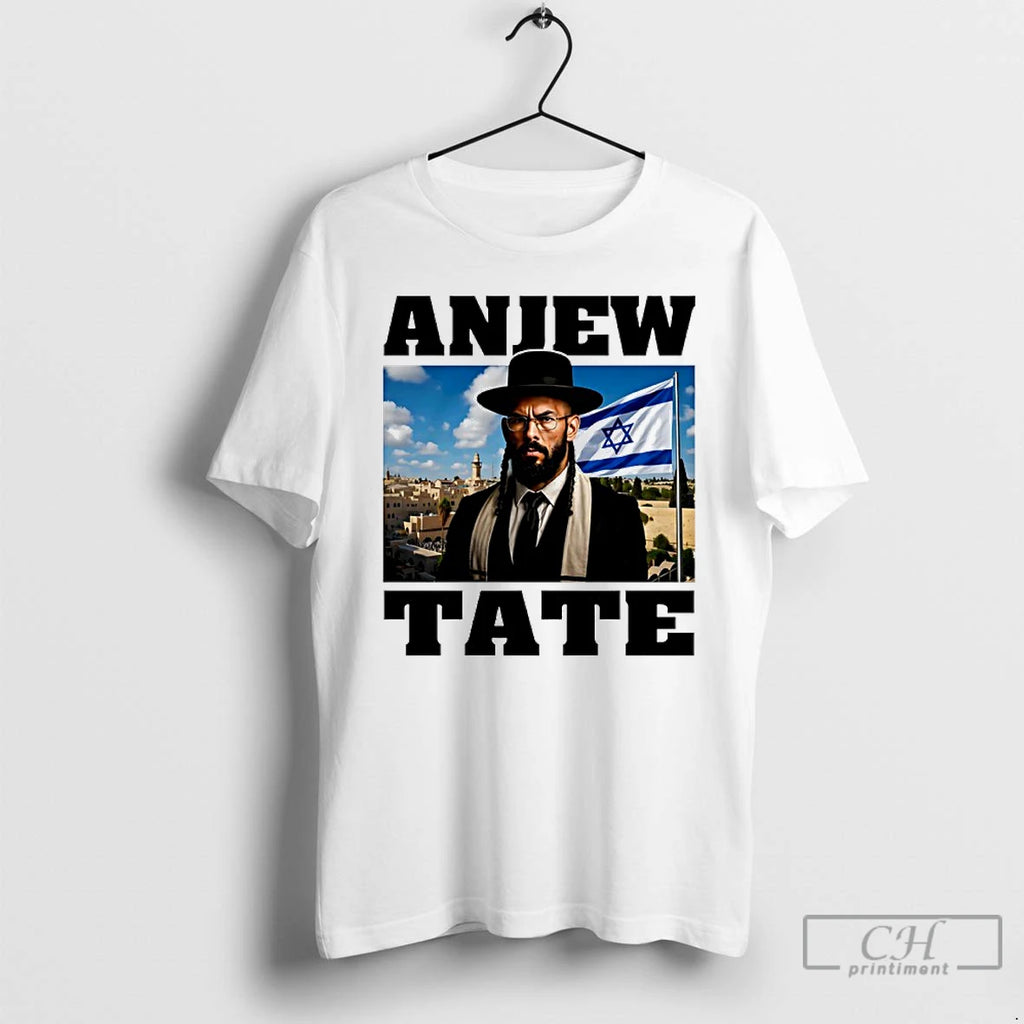 Premium Anjew Tate Flag Of Israel T Shirts