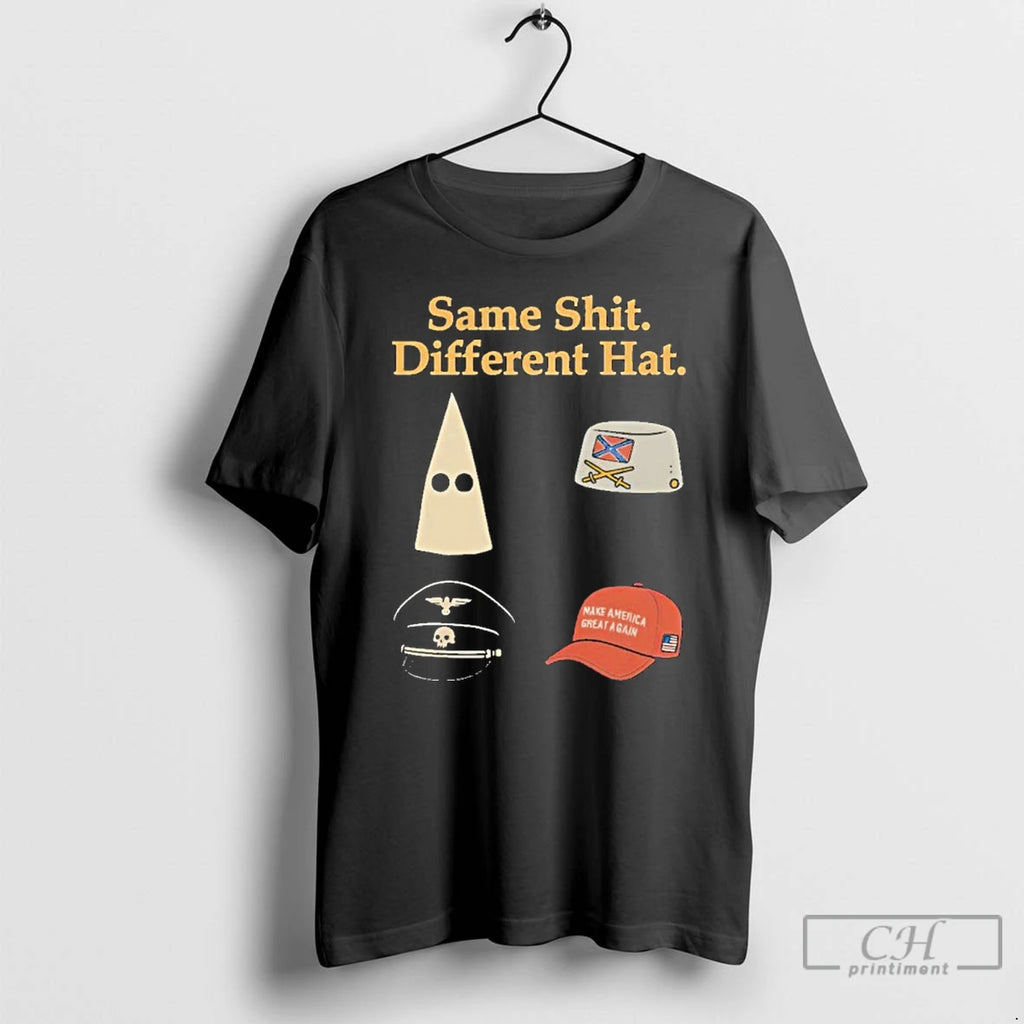 Premium Anti Trump Shirts Same Shit Different Hat T Shirts