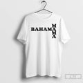 Premium Bahama Mama T Shirts