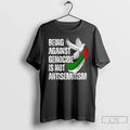 Premium Being Against Genocide Is Not Antisemitism Ceramic Ceramic And Classic Dad Cap T Shirts