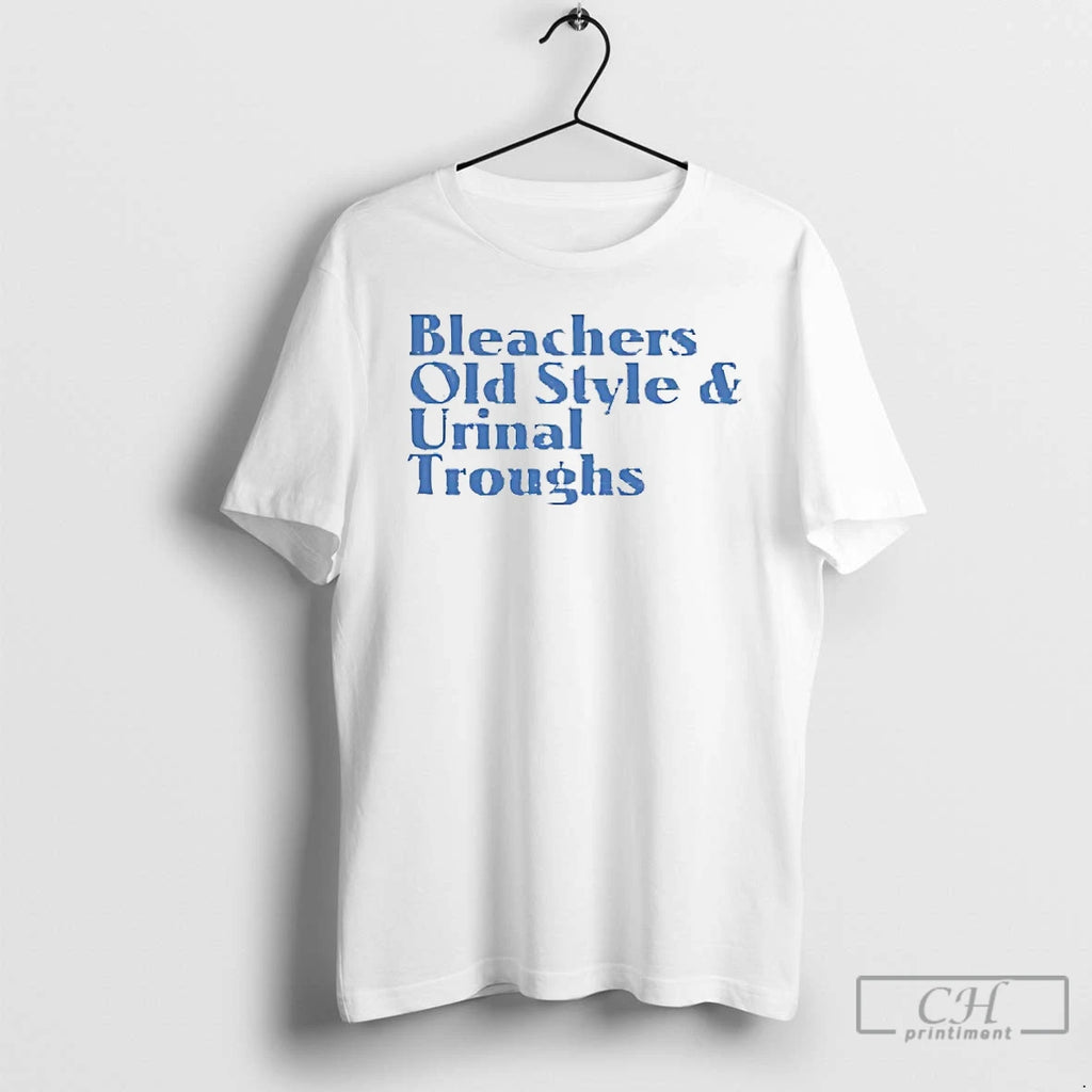 Premium Bleachers Old Style And Urinal Troughs T Shirts