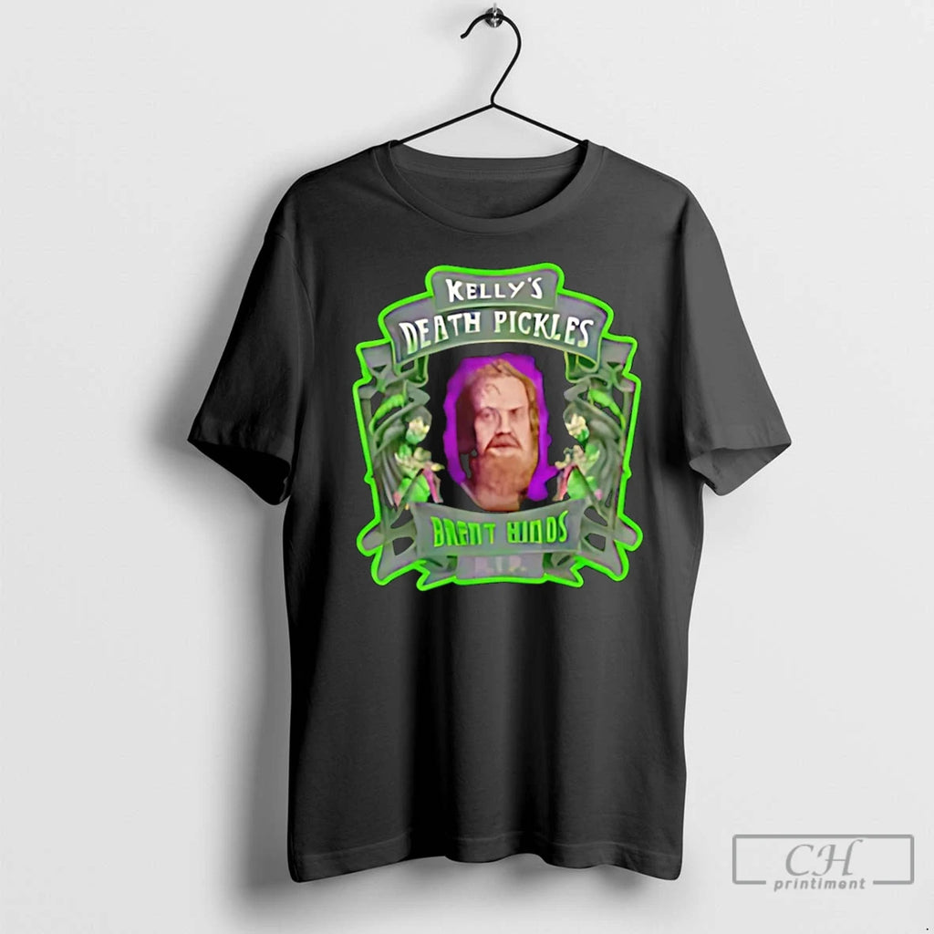 Premium Brent Hinds In Memory Kellys Death Pickles