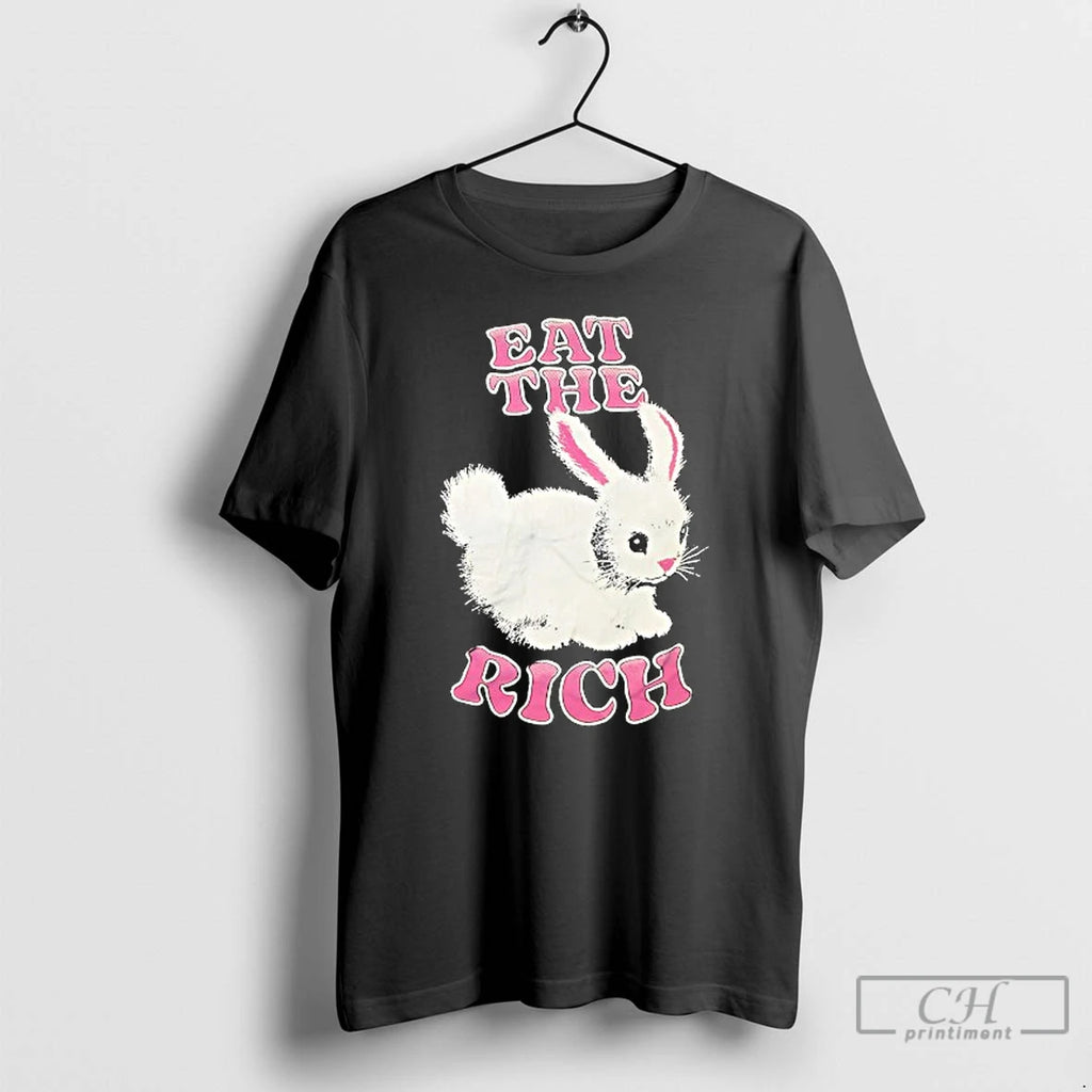 Premium Bunny Eat The Rich T Shirts