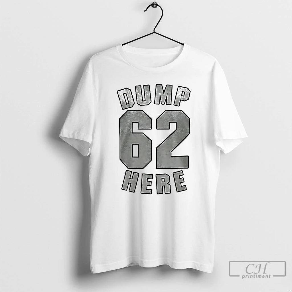 Premium Cal Raleigh Seattle Mariners Dump Here 61 T Shirts