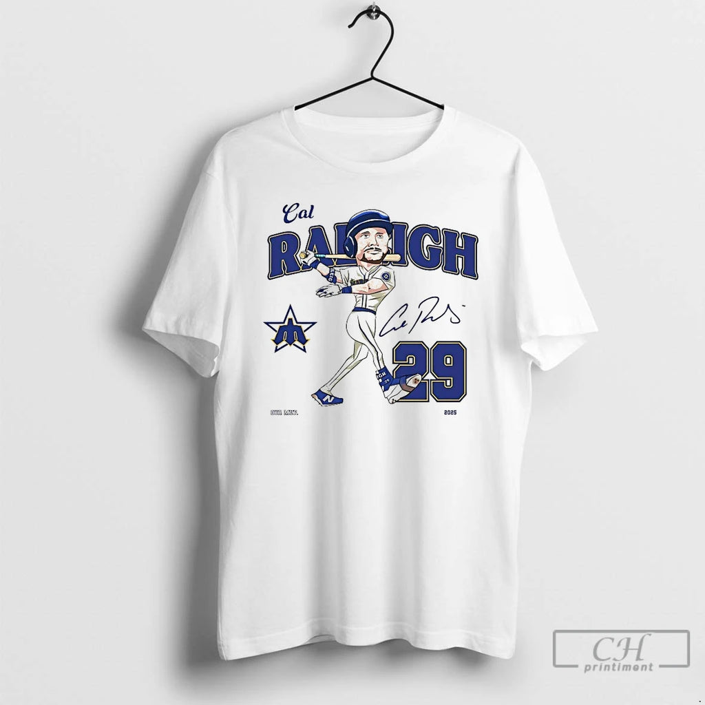 Premium Cal Raleigh Our Mvp 2025 Signature T Shirts
