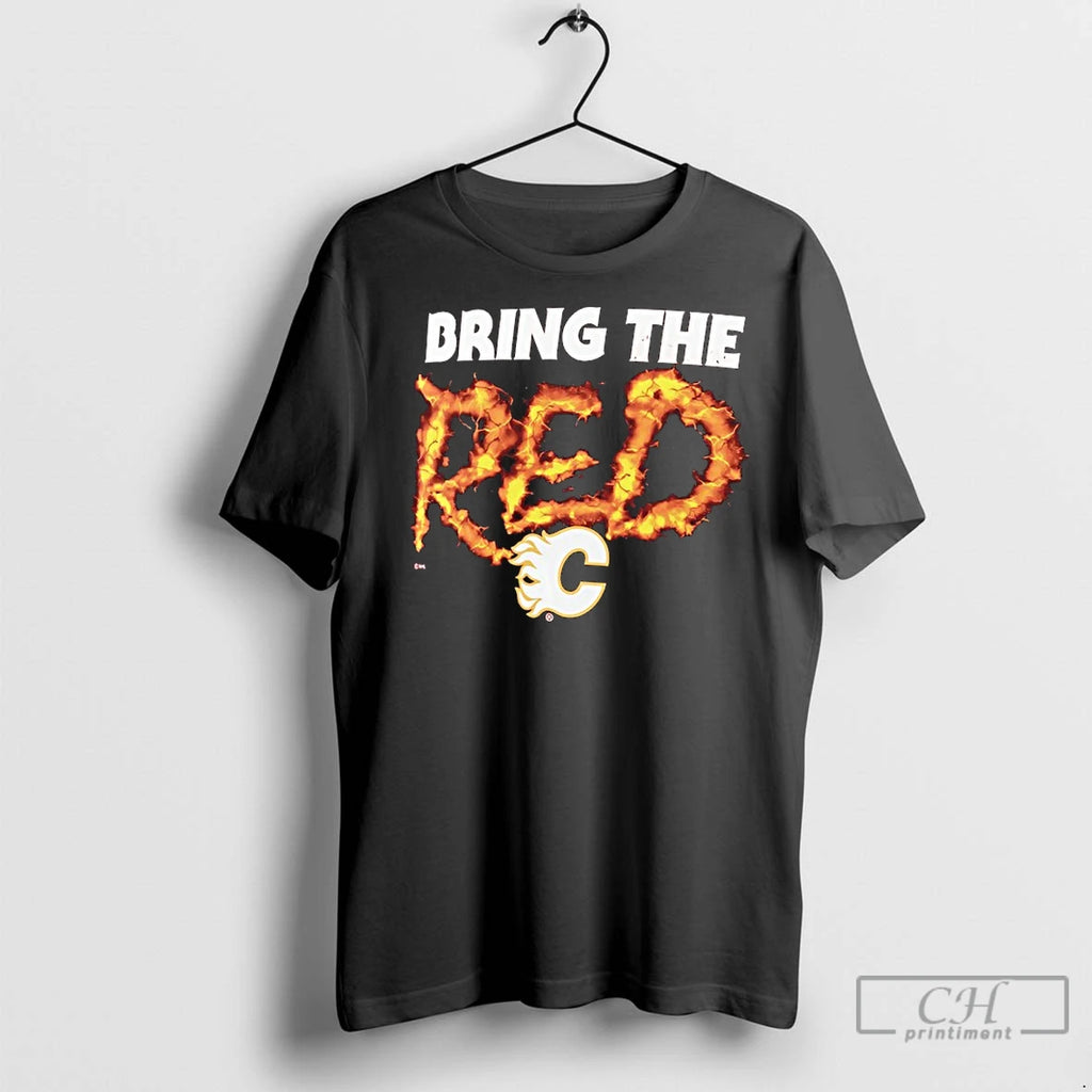 Premium Calgary Flames Hockey Bring The Red