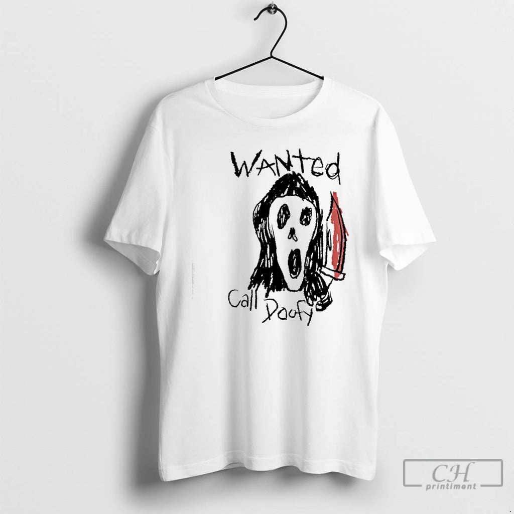 Premium Call Doofy Wanted T Shirts