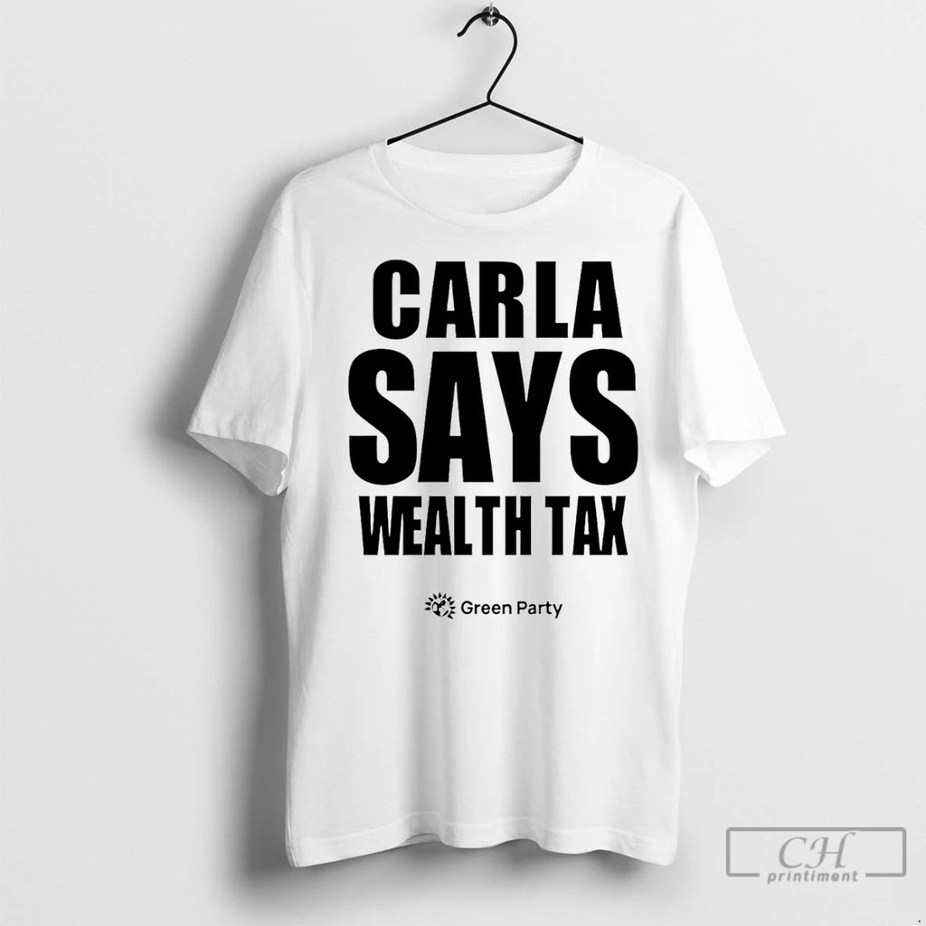 Premium Carla Says Wealth Tax