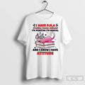 Premium Cat I Have Pma Im Positive Im Mental And I Know I Have Attitude
