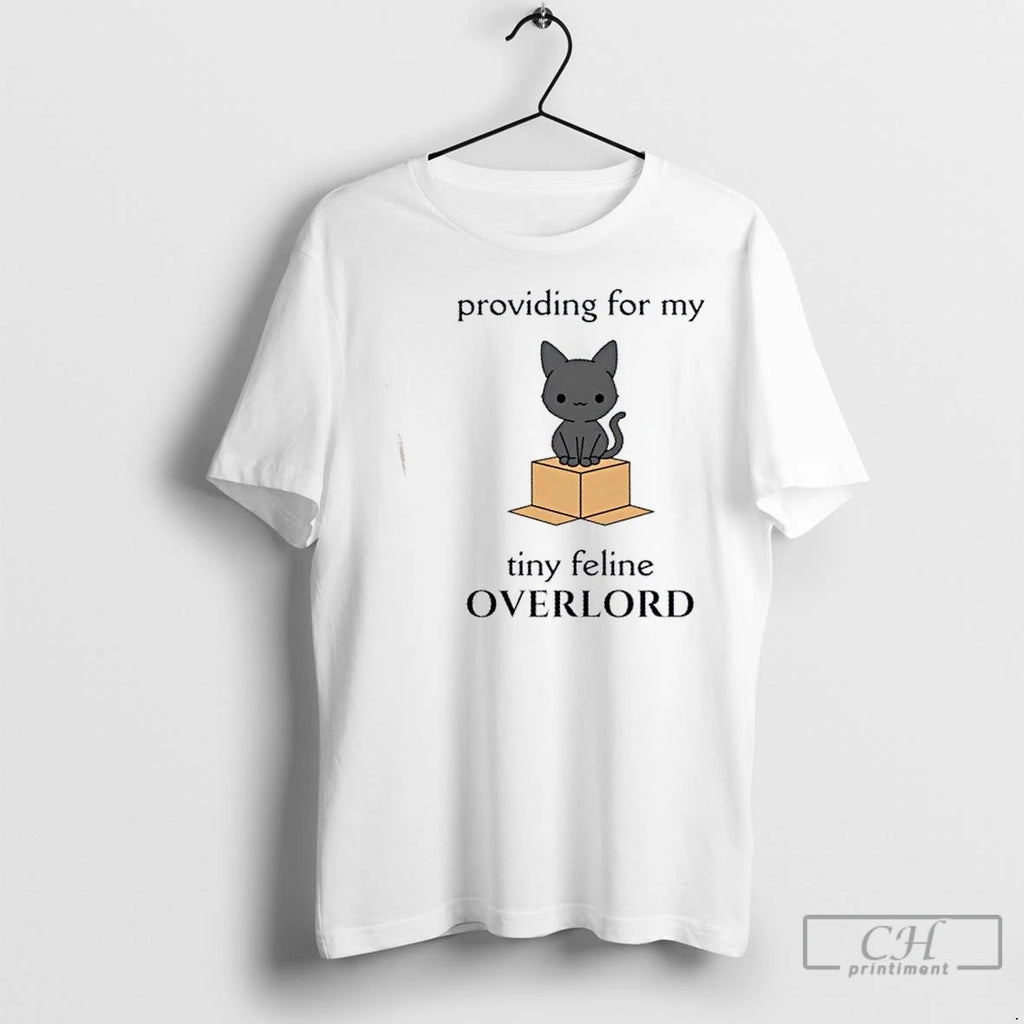 Premium Cat Providing For My Tiny Feline Overlord