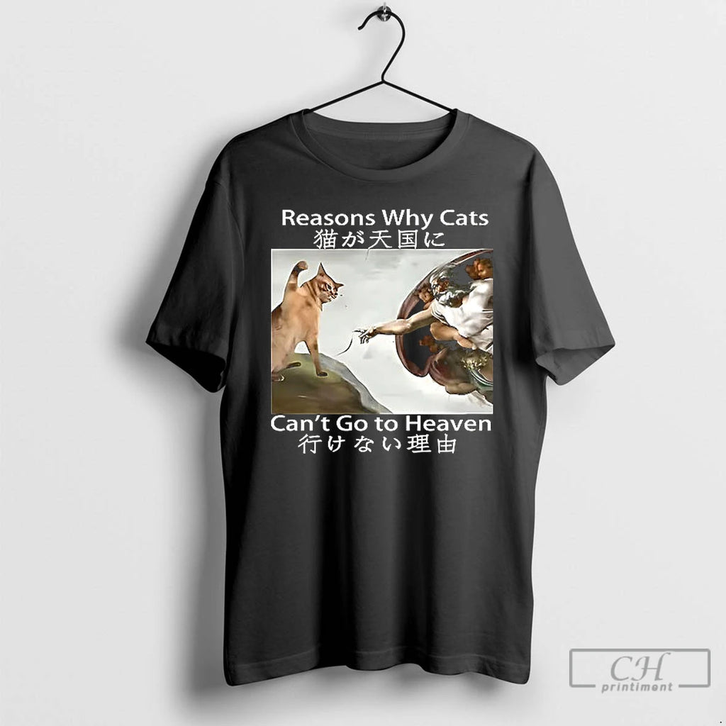 Premium Cat Reasons Why Cat Cant Go To Heaven Ceramic Ceramic And Classic Dad Cap
