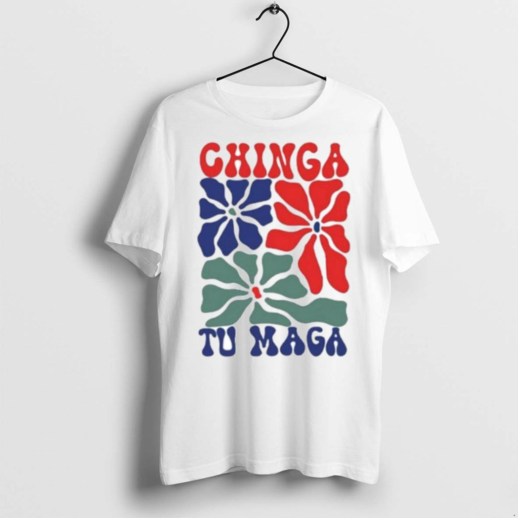 Premium Chinga Tu Maga Ornaments T Shirts
