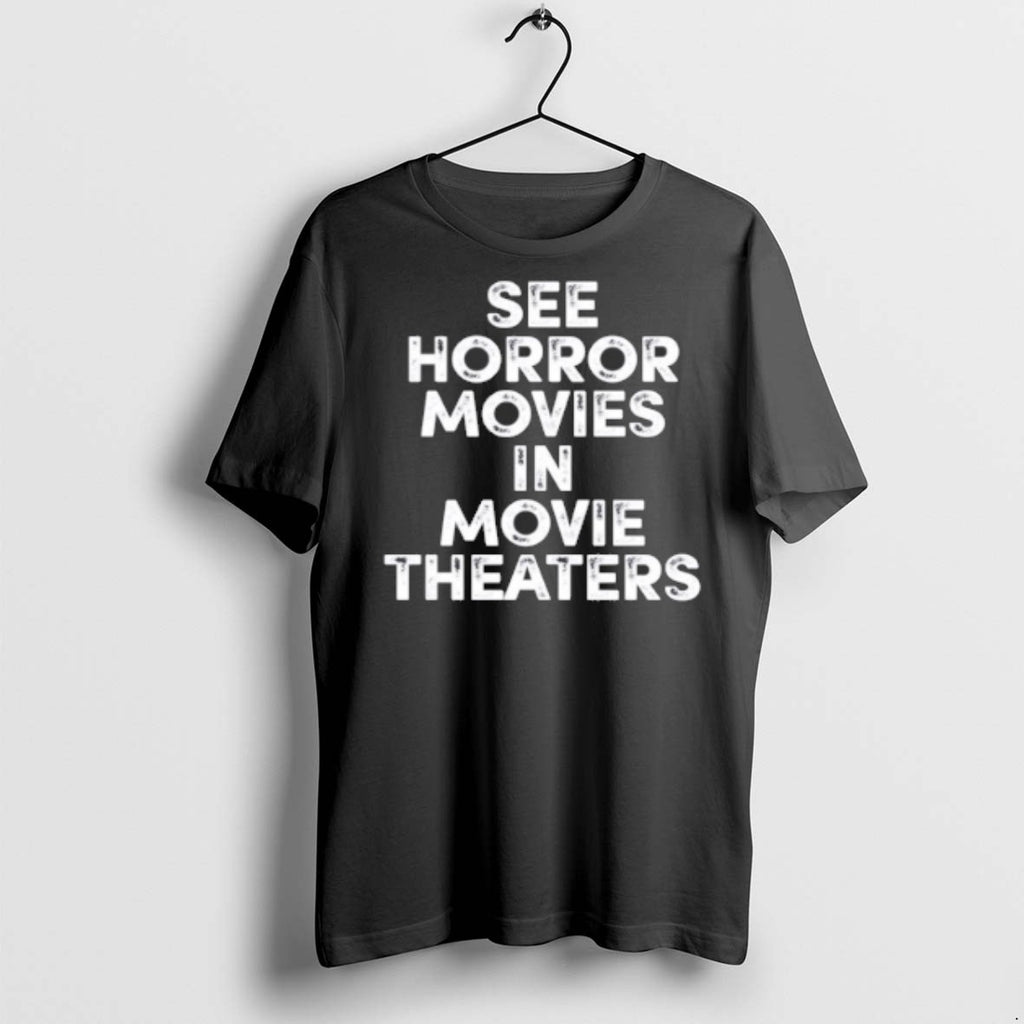 Premium Chris Stuckmann See Horror Movies In Movie Theaters T Shirts