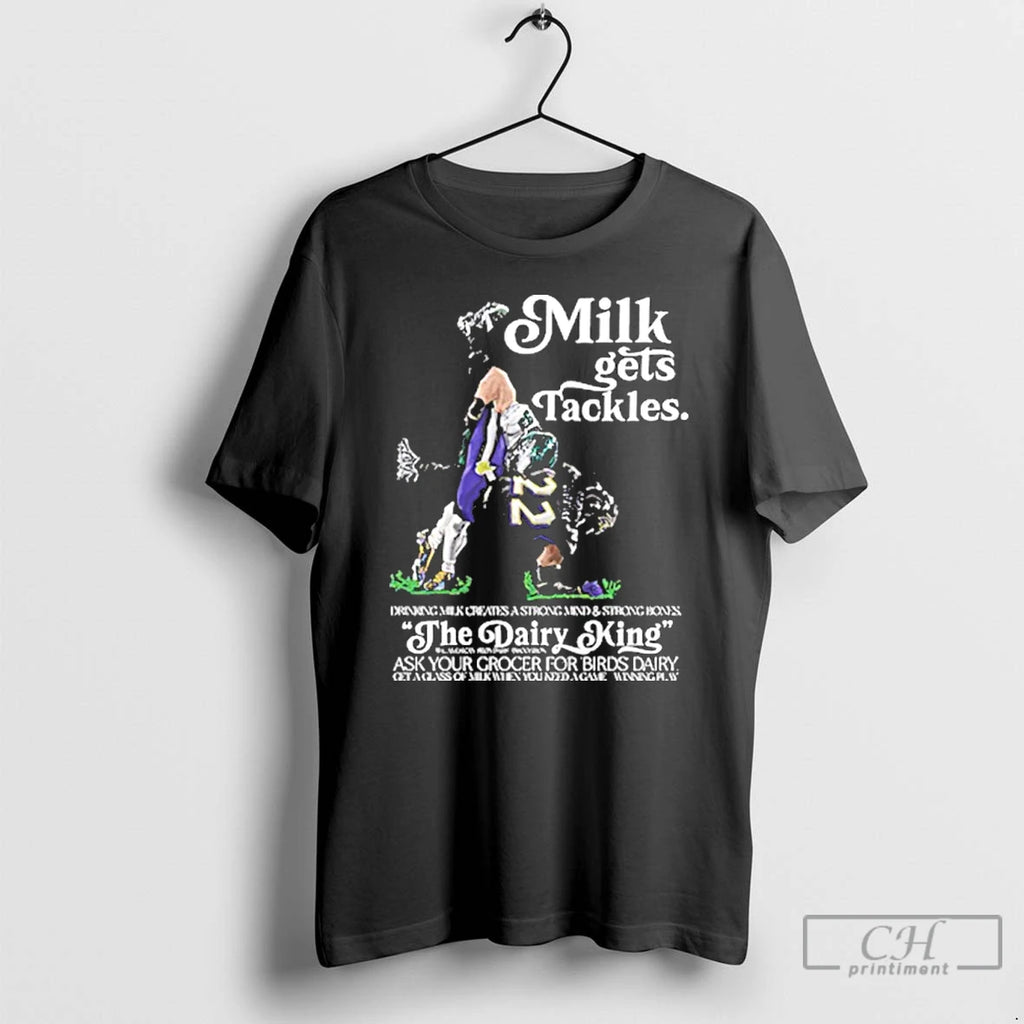 Premium Cooper Dejean Milk Birds Gets Tackles The Dairy King T Shirts