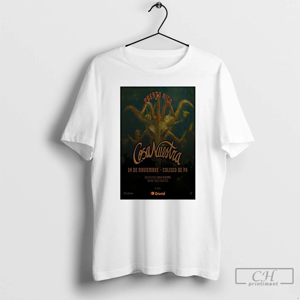 Premium Cosa Nuestra Nov 24 2025 Coliseo De Pr T Shirts