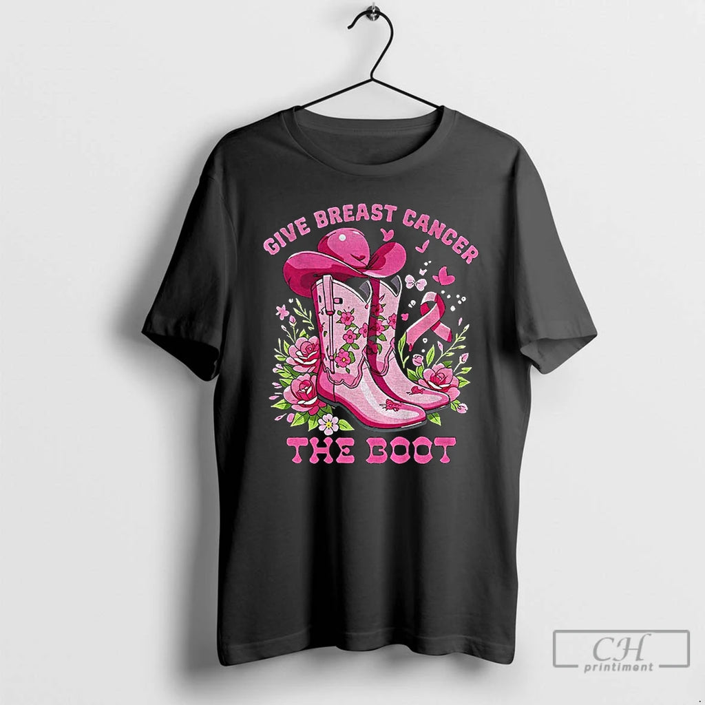 Premium Cowboy Boot Give Breast Cancer The Boot Vintage T Shirts