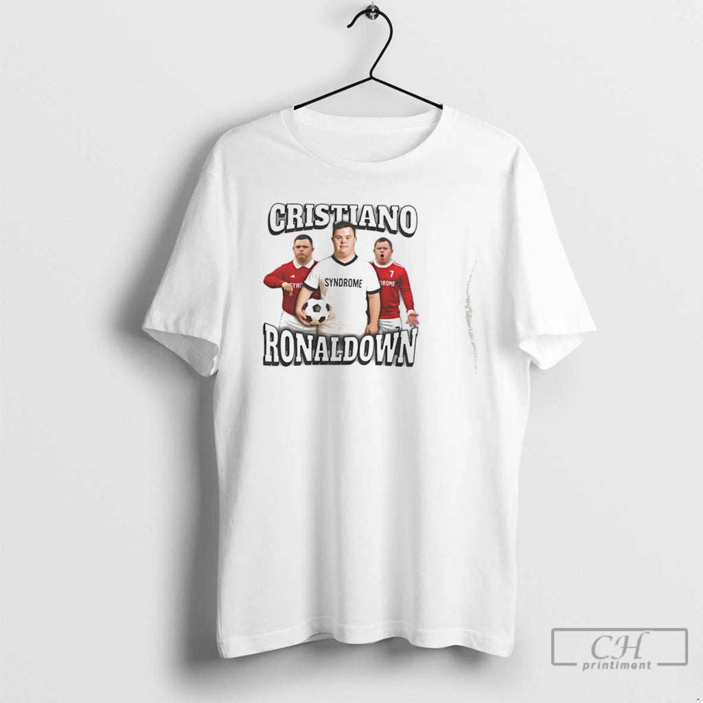 Premium Cristiano Ronaldown Down Syndrome X Cristiano Ronaldo Soccer Funny T Shirts