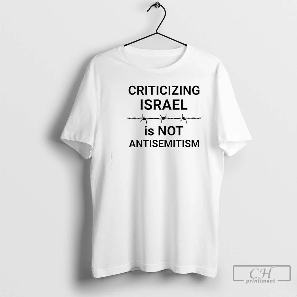 Premium Criticizing Israel Is Not Antisemitism Text T Shirts