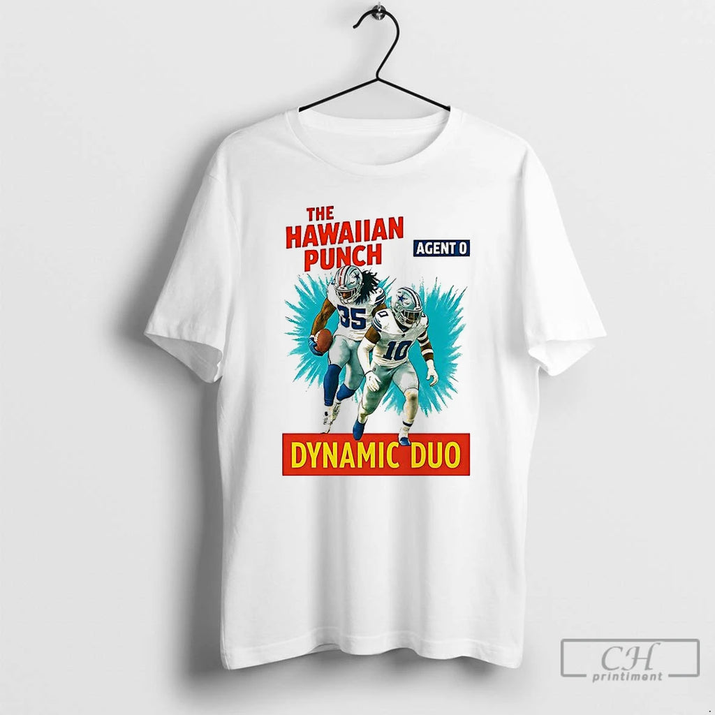 Premium Dallas Cowboys Football The Hawaiian Punch Agent O Dynamic Duo T Shirts