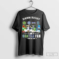 Premium Damn Right I Am A Seattle Sports Fan Win Or Lose Mascots Skyline