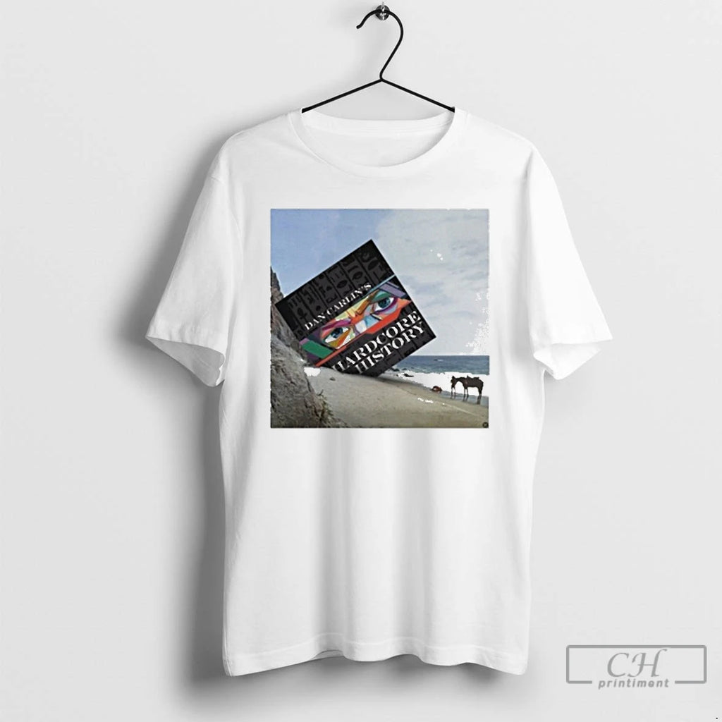 Premium Dan Carlin Hardcore History T Shirts