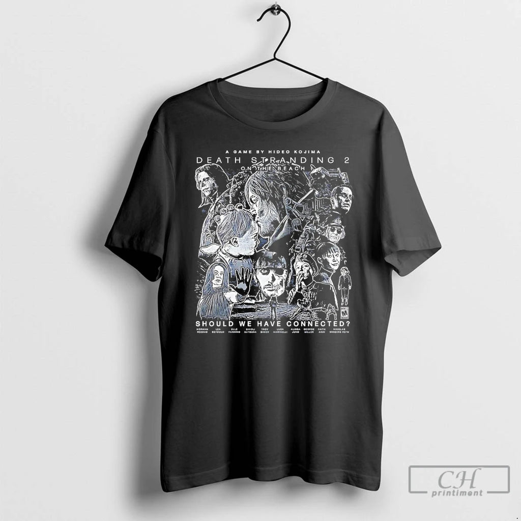 Premium Death Strangding 2 On The Beach Should We Have Connected T Shirts