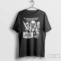 Premium Doctor Butcher He Is Depraved Homicidal Killer T Shirts