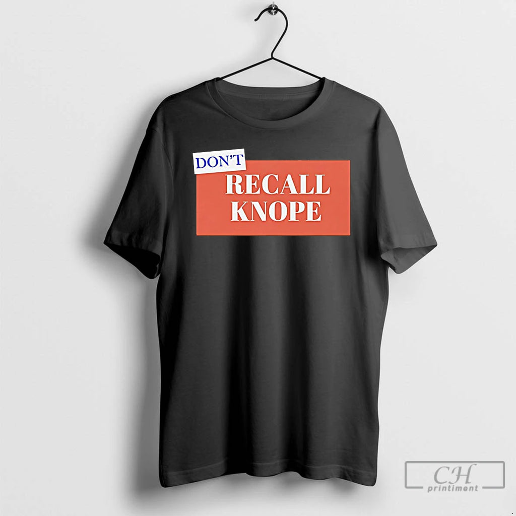 Premium Dont Recall Knope T Shirts