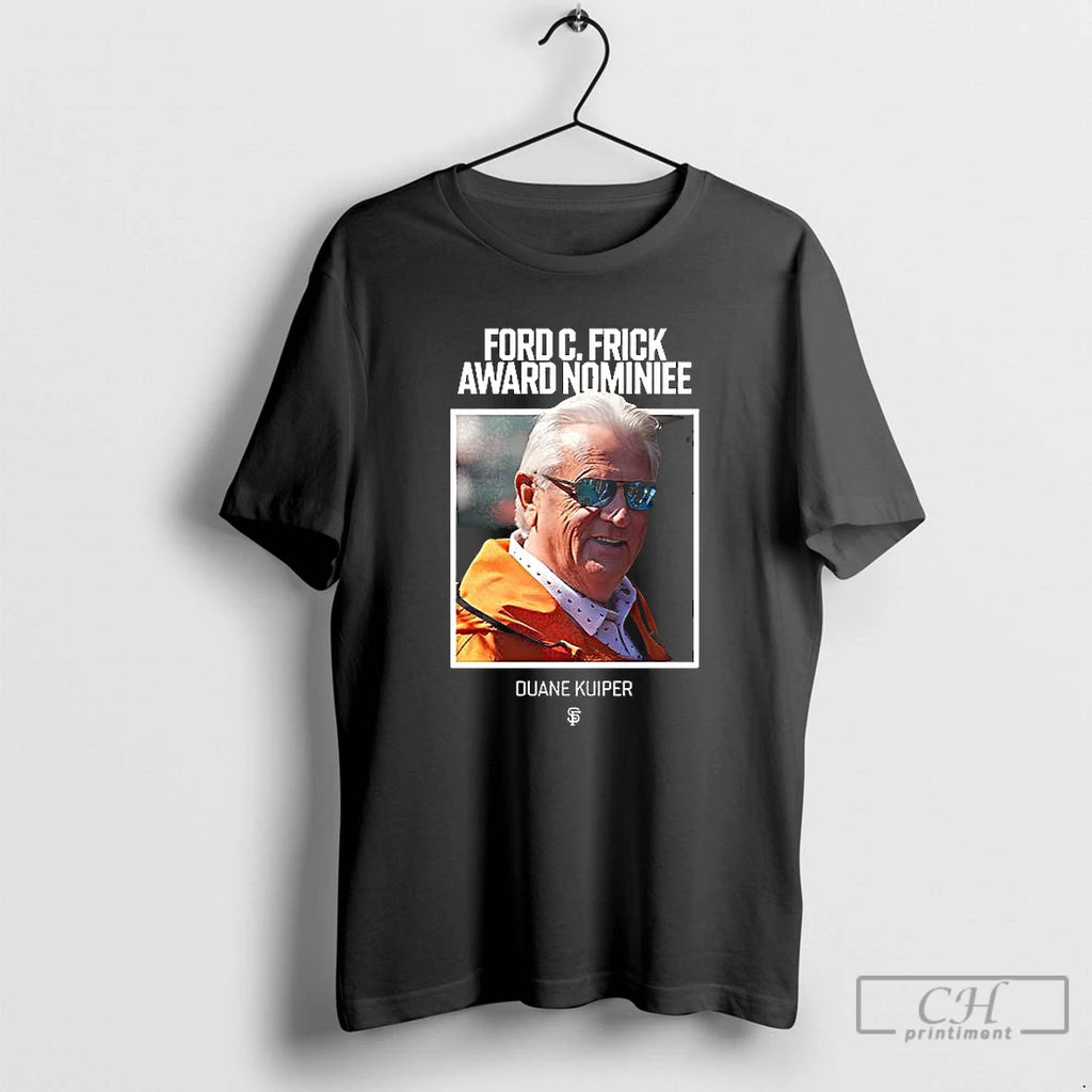 Premium Duane Kuiper 2026 Ford C Frick Award Nominee T Shirts