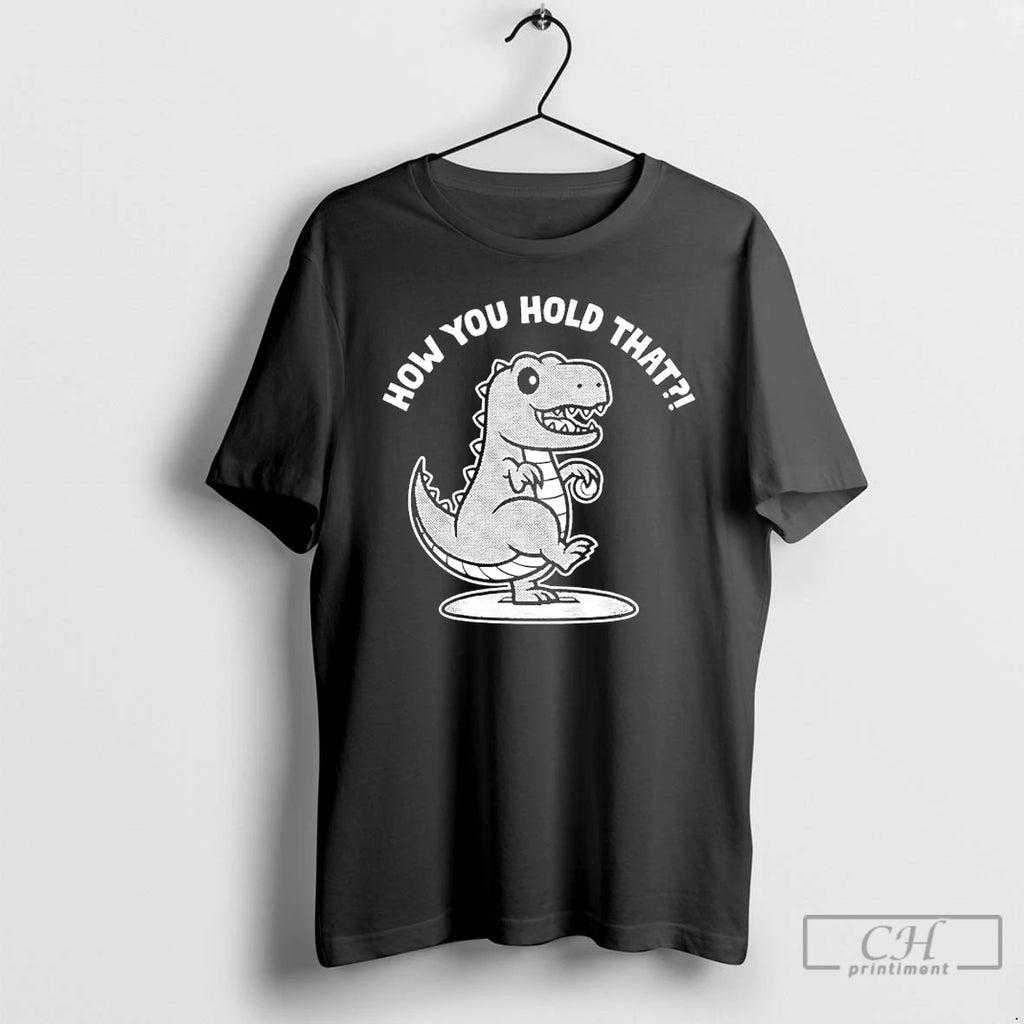 Premium Dustin May Dinosaur Pitcher How You Hold That T Shirts