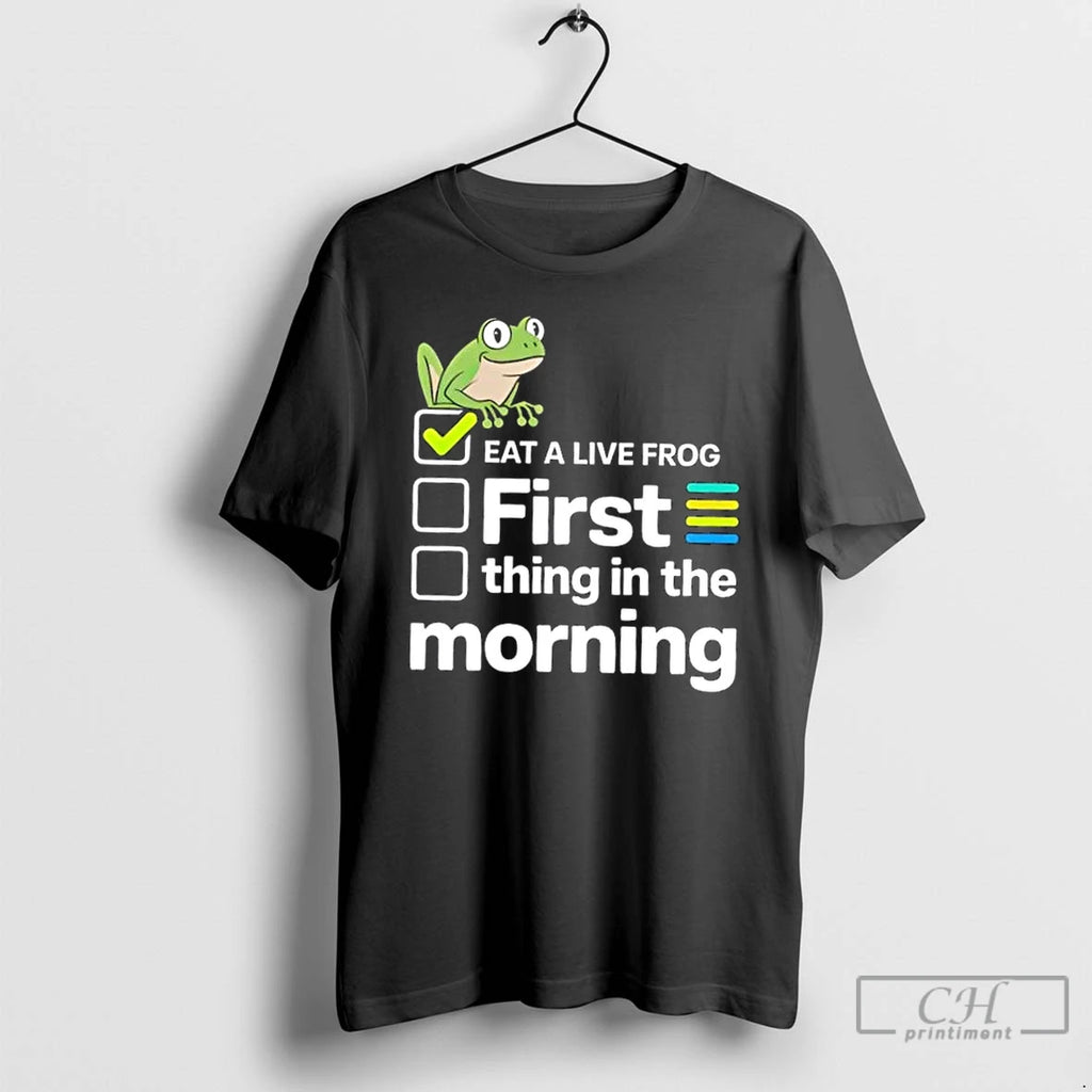 Premium Eat A Live Frog First Thing In The Morning Mark Twain T Shirts