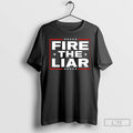 Premium Fire The Liar Ceramic Ceramic And Classic Dad Cap T Shirts