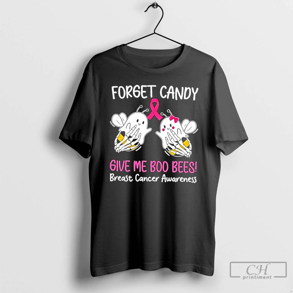Premium Forget Candy Give Me Boo Bees Breast Cancer Awareness T Shirts