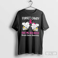 Premium Forget Candy Give Me Boo Bees Breast Cancer Awareness T Shirts