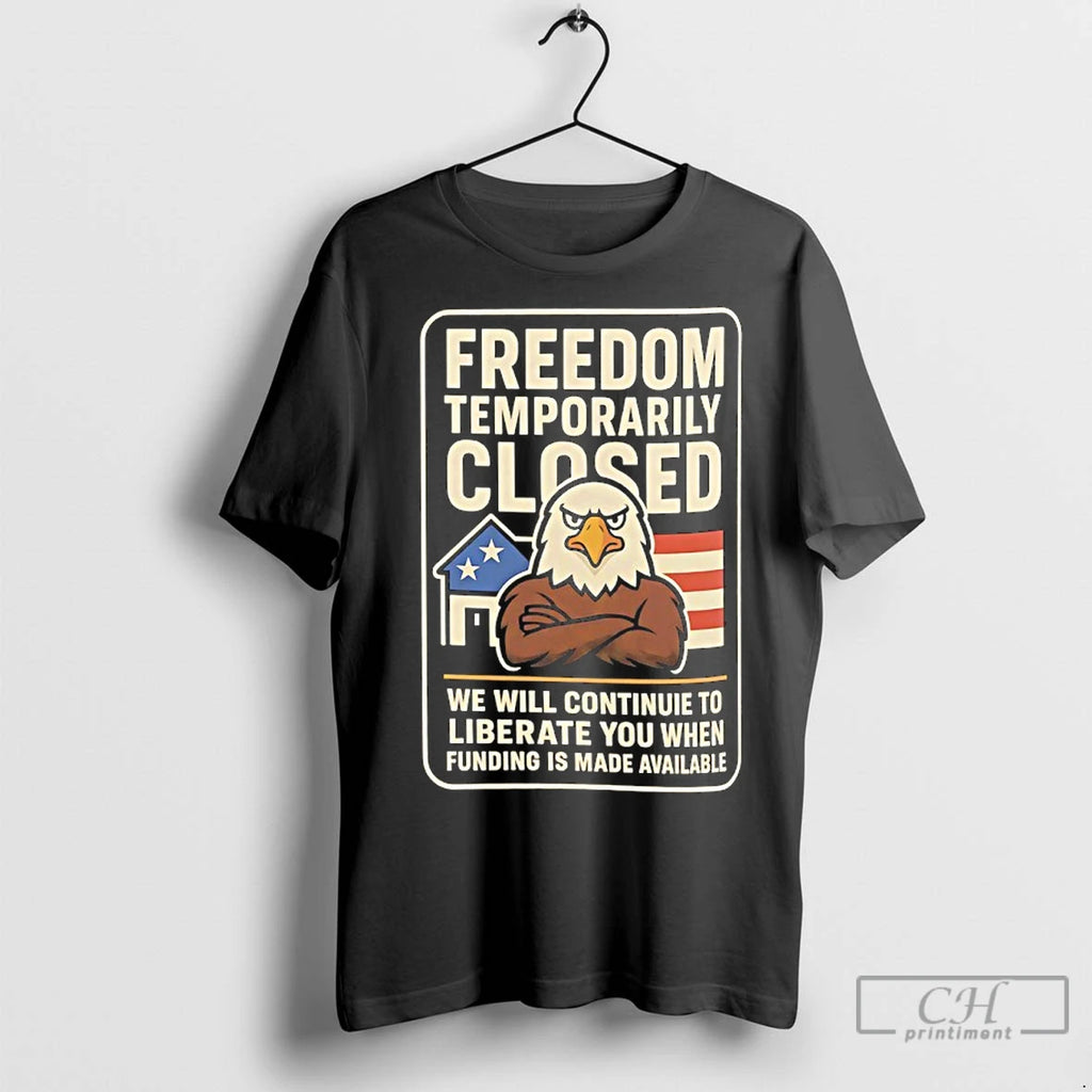 Premium Freedom Temporarily Closed We Will Continue To Liberate You When Funding Is Made Available