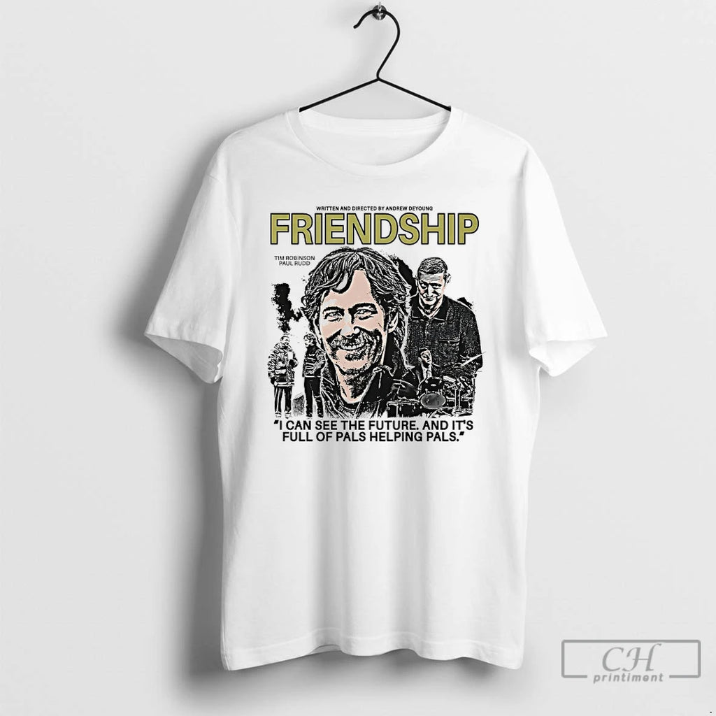 Premium Friendship I Can See The Future And Its Full Of Pals Helping Pals